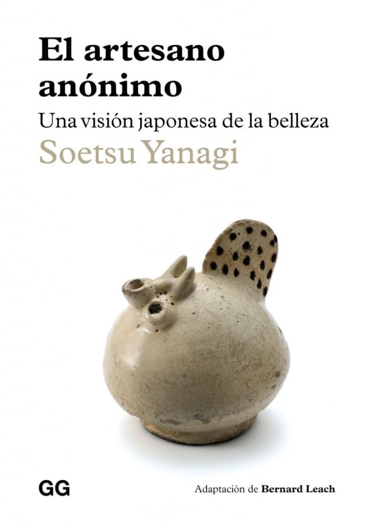 El artesano anónimo: Una visión japonesa de la belleza book