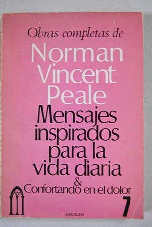Mensajes inspirados para la vida diaria y confortando en el dolor Books