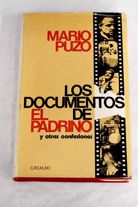 Documentos De El Padrino Y Otras Confesiones by Puzo Mario Books