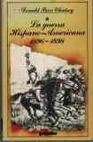 La guerra hispano-americana, 1896-1898 (Colección "Dimensiones hispánicas') book