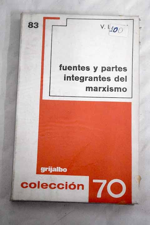 Fuentes y partes integrantes del marxismo book