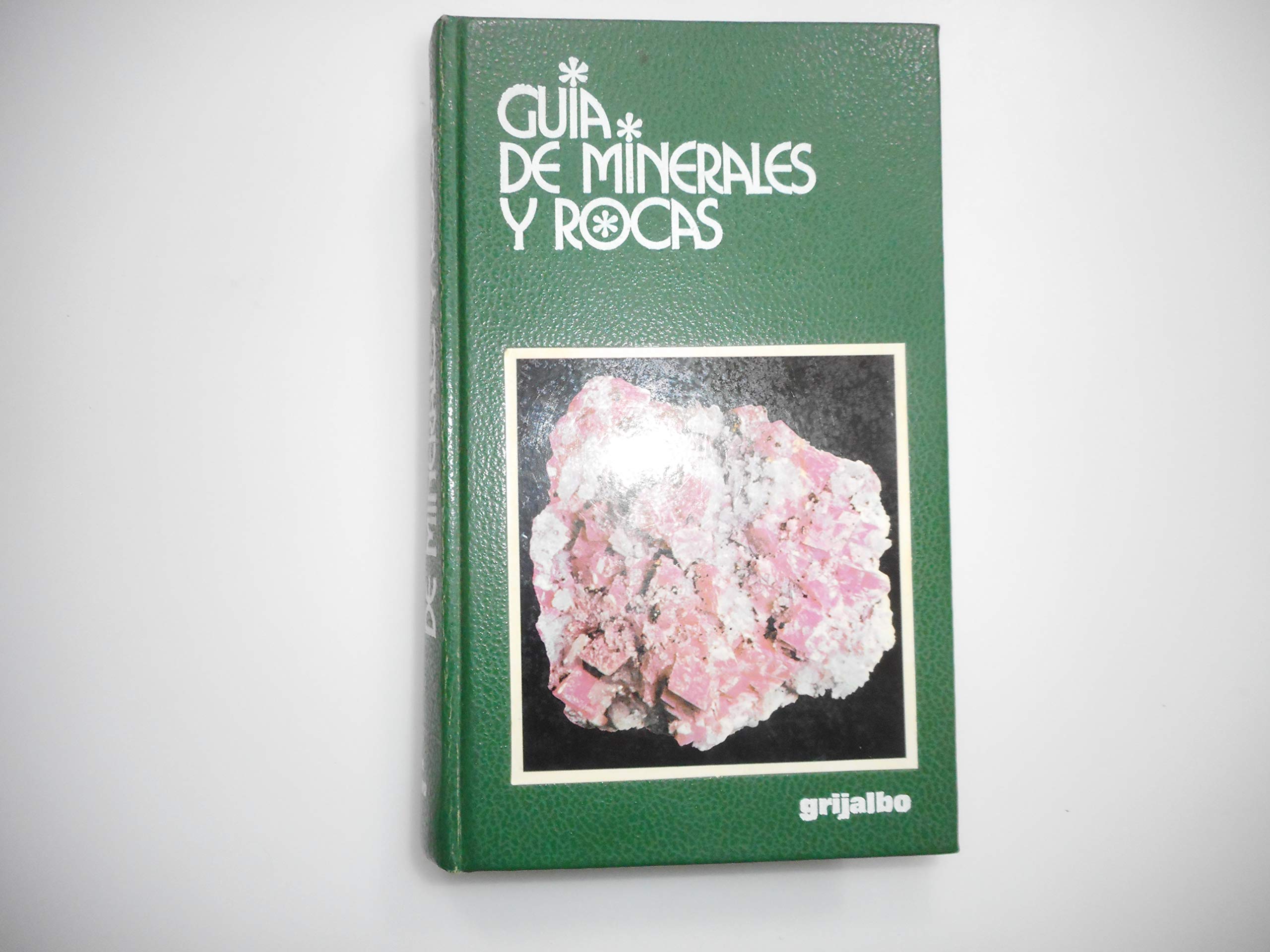 Guia de minerales y rocas Books