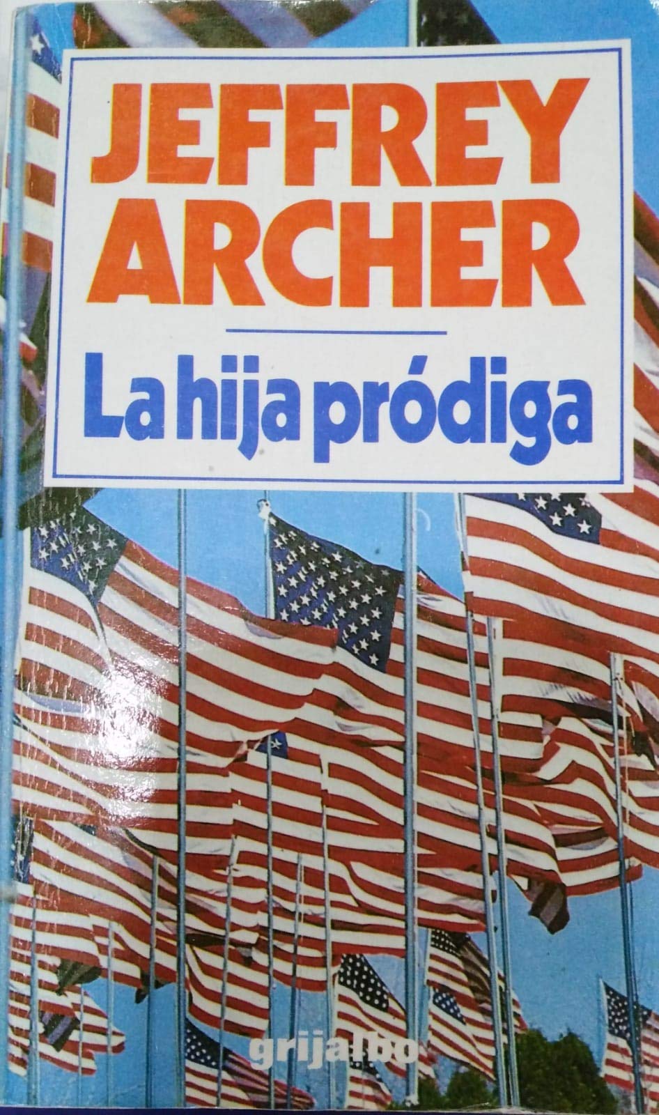 La Hija Prodiga / The Prodigal Daughter book