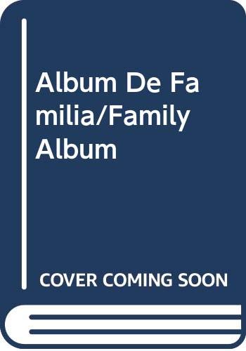 Album De Familia/Family Album Books