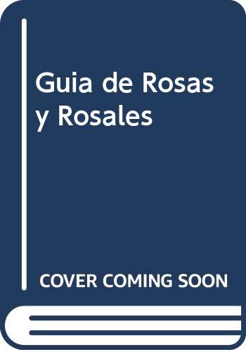Guia de Rosas y Rosales Books