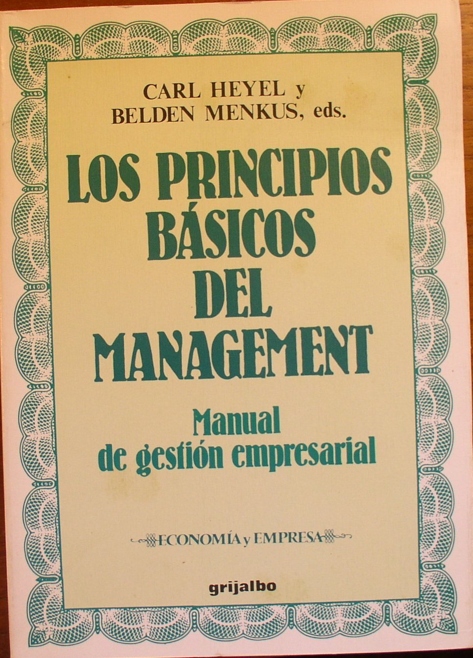 Los principios básicos del management: manual de gestión empresarial book