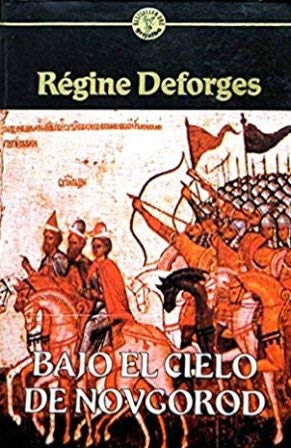 Bajo el cielo de novgorod Books