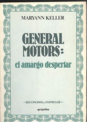 General motors: el amargo despertar book