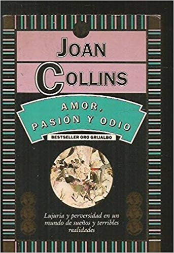 Amor, pasión y odio / Amor, pasion y odio Books