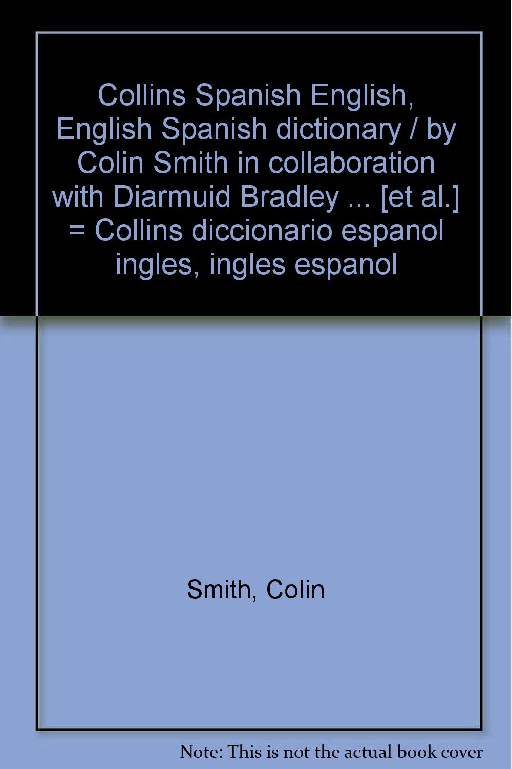 Collins spanish english / englishspanish dictionary book