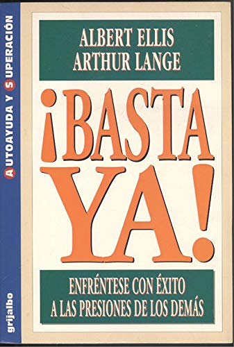 ¡basta ya! enfrentese con exito alos demas book