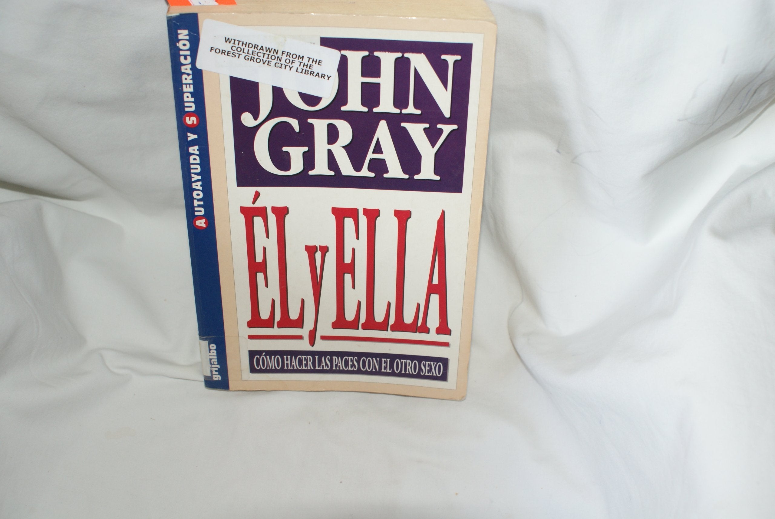El y ella. como hacer las paces con el otro sexo. book