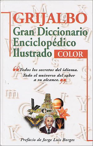 Grijalbo: Gran Diccionario Enciclopedico Illustrado (Spanish Edition) Books