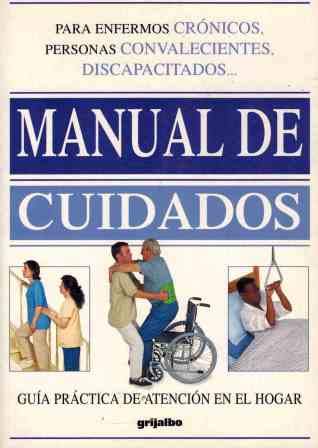 Manual de cuidados atencion de hogar Books