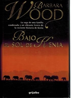 Bajo el sol de kenia book