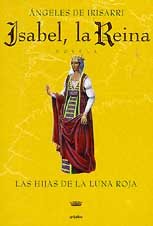 (rust) hijas de la Luna roja, las (Isabel, la Reina) vol.I Books