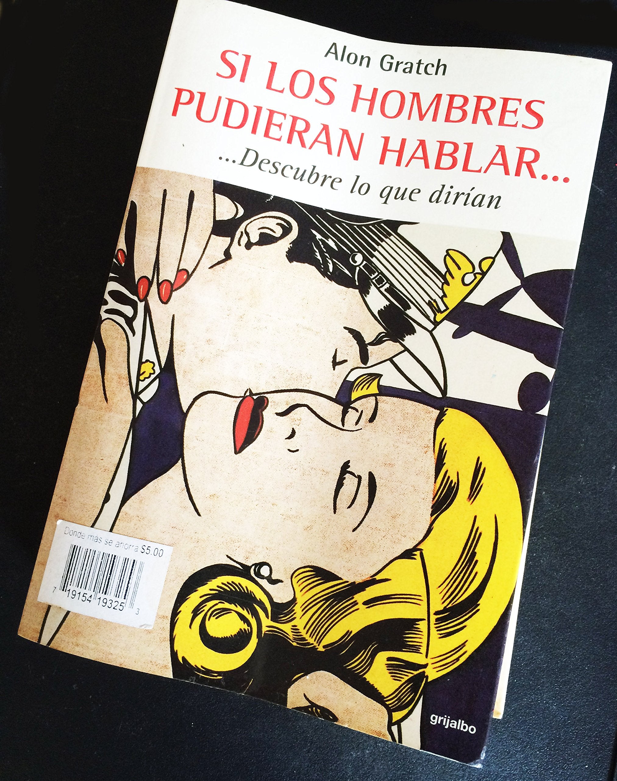 SI LOS HOMBRES PUDIERAN HABLAR book