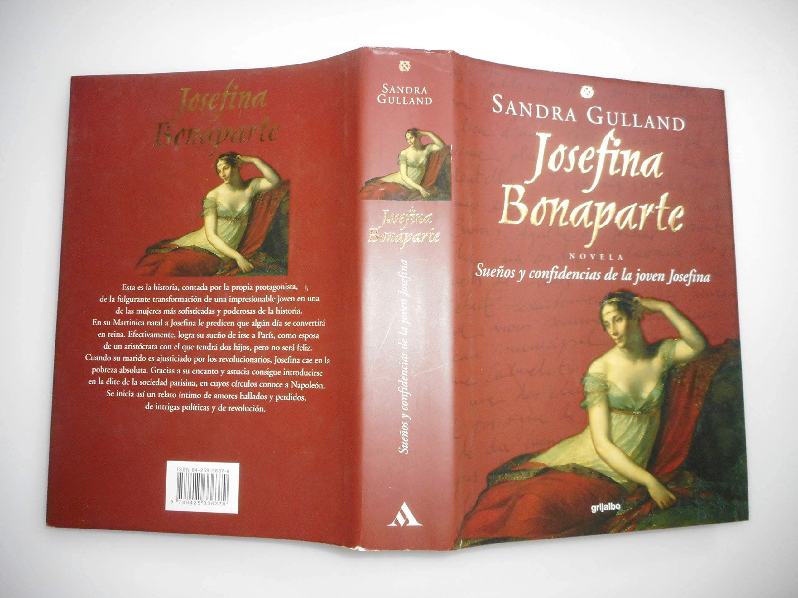 Josefina Bonaparte: Suenos Y Confidencias De La Joven Josefina book