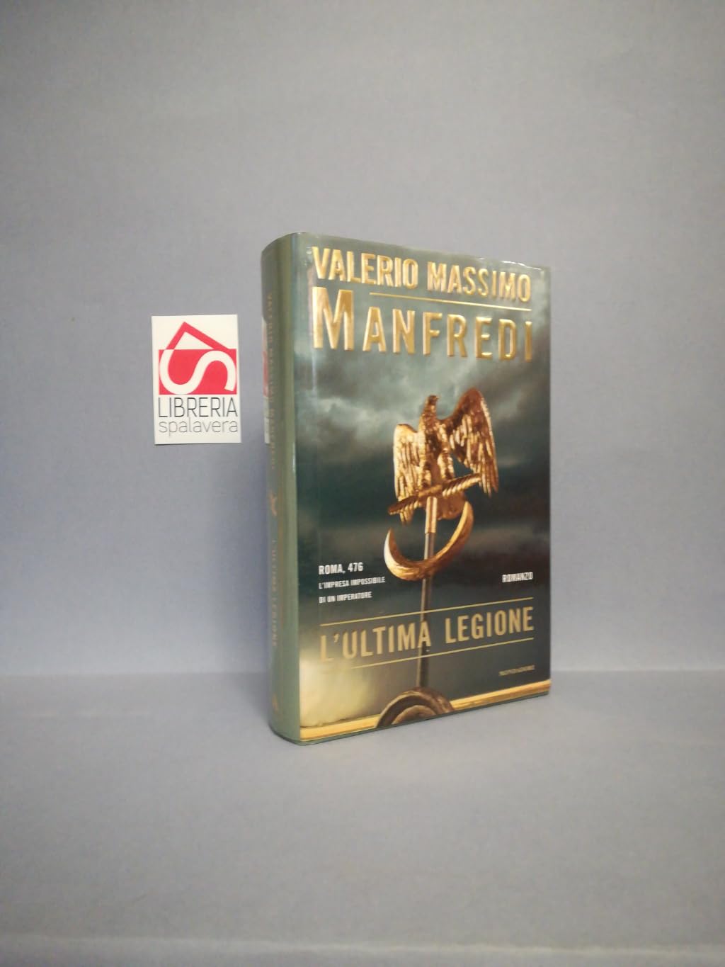 La ultima legion / The Last Legion book