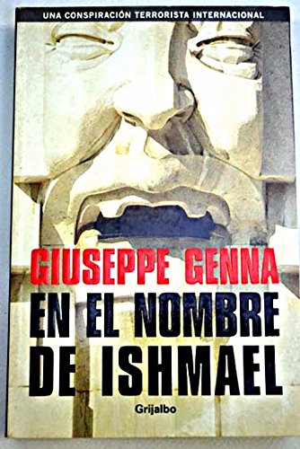 En el nombre de Ishmael / In the Name of Ishmael book