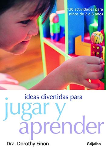 Ideas Divertidas Para Jugar Y Aprender / Things to do to Play and Learn book