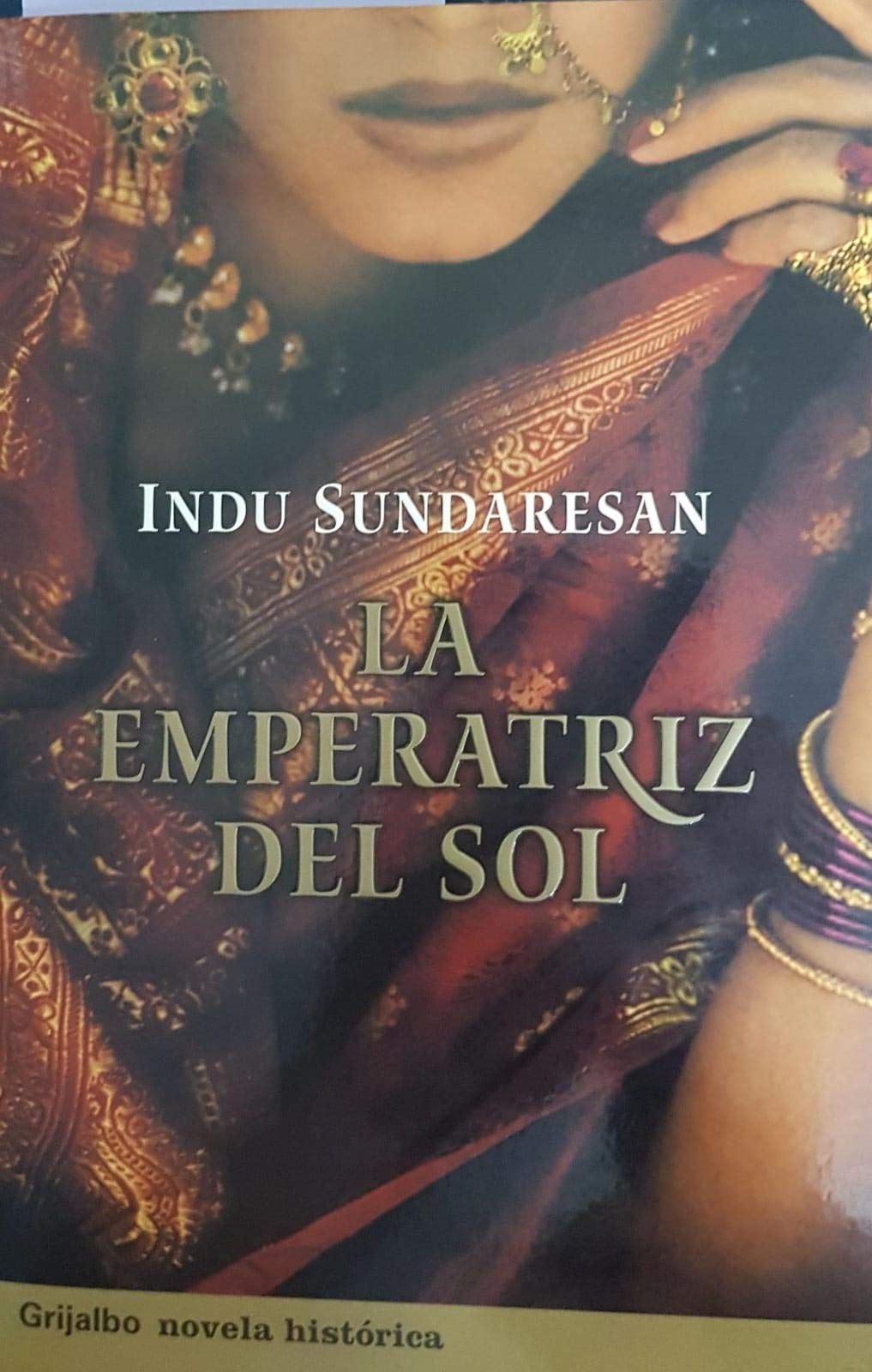 La Emperatriz Del Sol / The Feast of Roses (Novela His) Historical Fiction