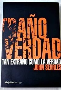 Tan extrano como la verdad / As Strange as the Truth book