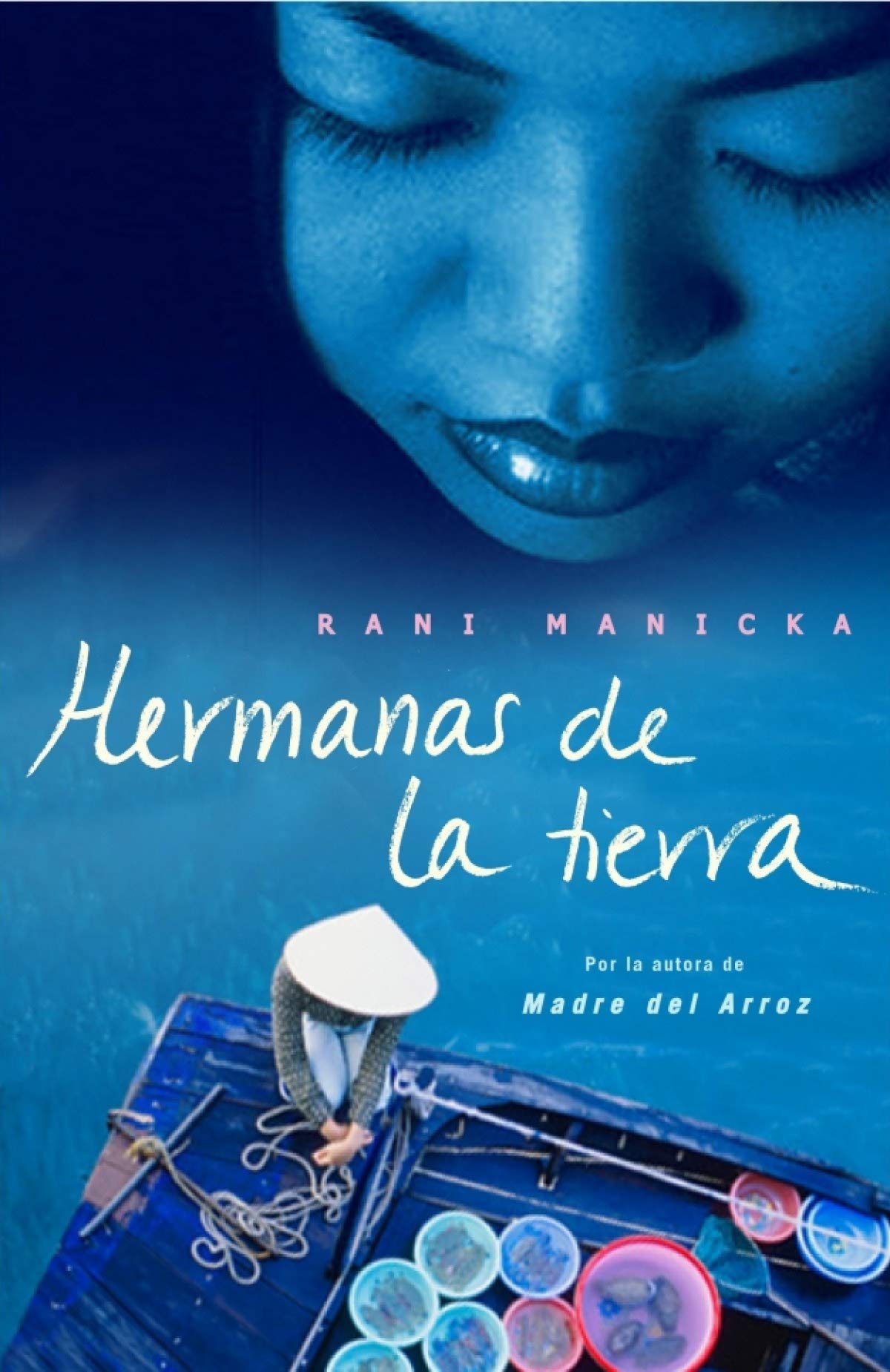 Hermanas De La Tierra / Touching Earth book