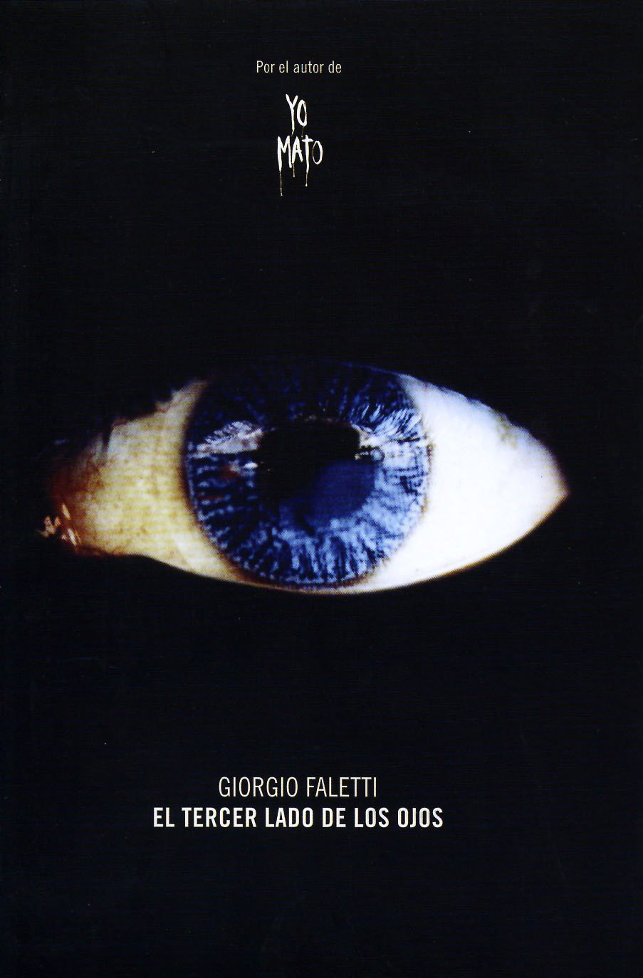 El Tercer Lado De Los Ojos/ the Third Side of the Eyes Detective & CSI