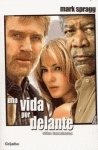 Una vida por delante / An Unfinished Life: Vidas Inacabadas (Ficcion) Contemporary literature