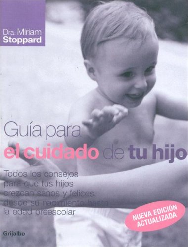 Guia para el cuidado de tu hijo book