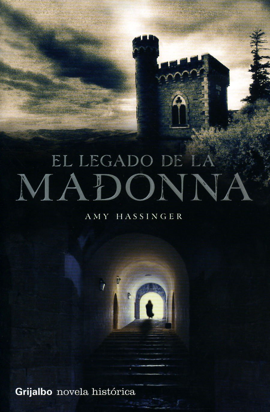 El Legado De La Madonna/ the Legact If the Madonna book