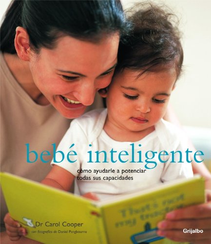 Bebé inteligente (EMBARAZO, BEBE Y NIÑO, Band 108302) Parents & Children