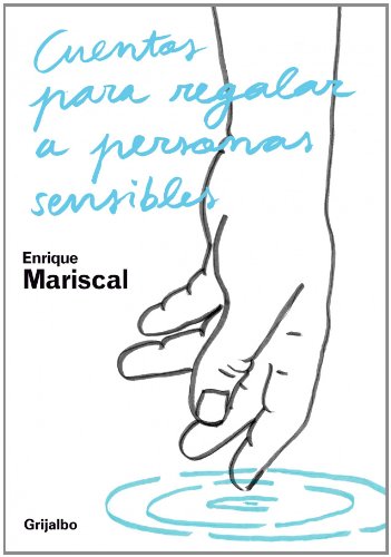 Cuentos Para Regalar A Personas Sensible/ Stories to give to Sensitive People book