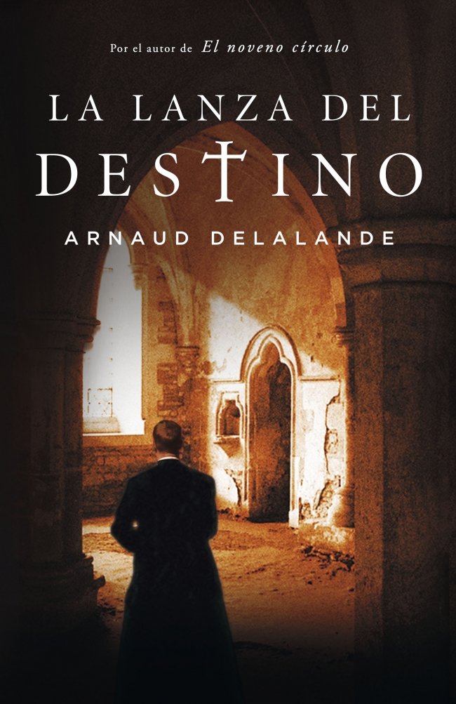 La lanza del destino (NOVELA DE INTRIGA, Band 100100) Social Sciences