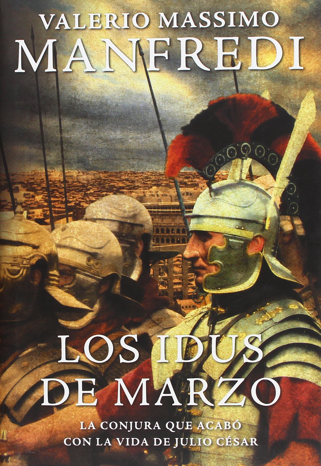 Los idus de Marzo/ The Ides of March book
