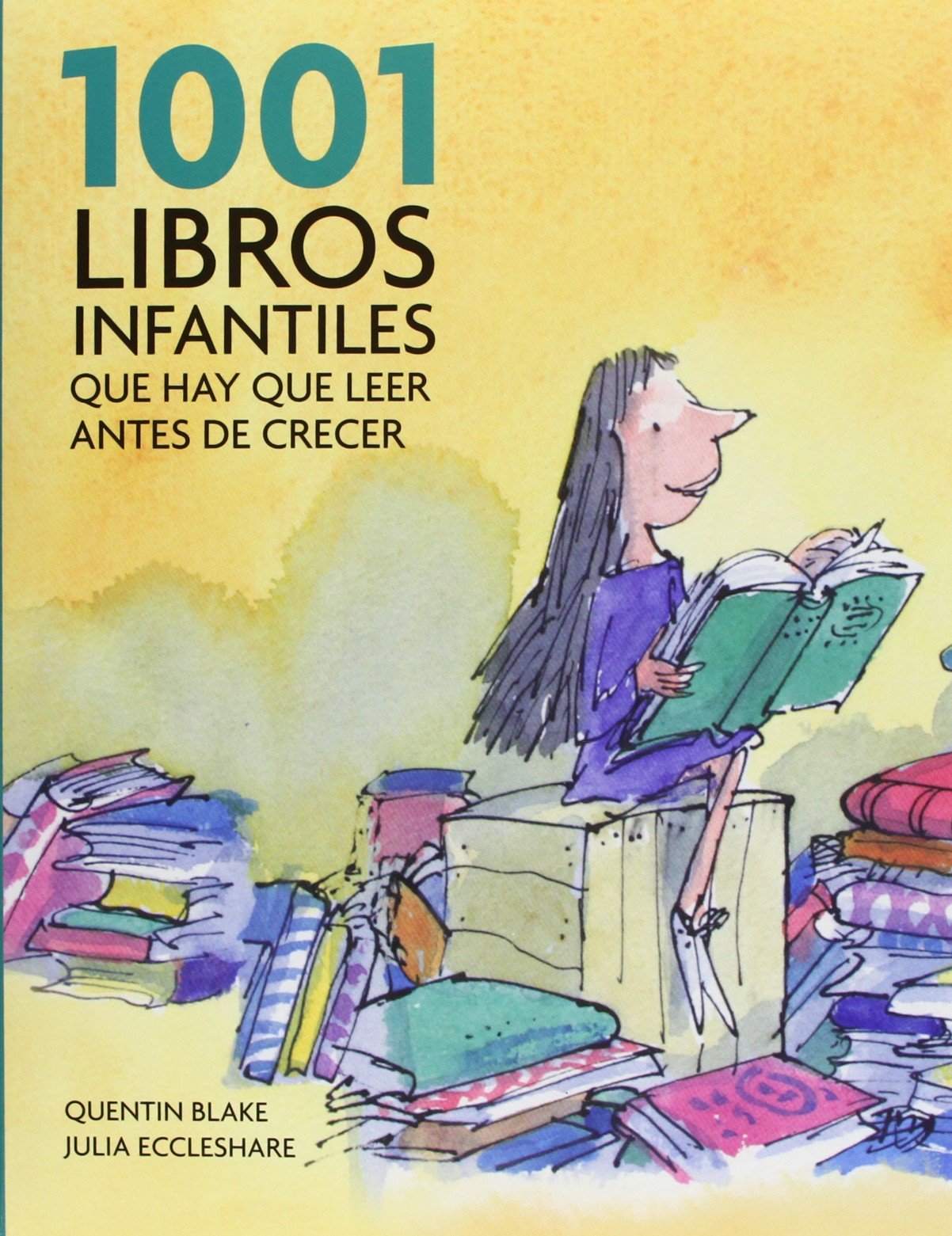 1001 libros infantiles que hay que leer (Ocio, entretenimiento y viajes) Contemporary literature