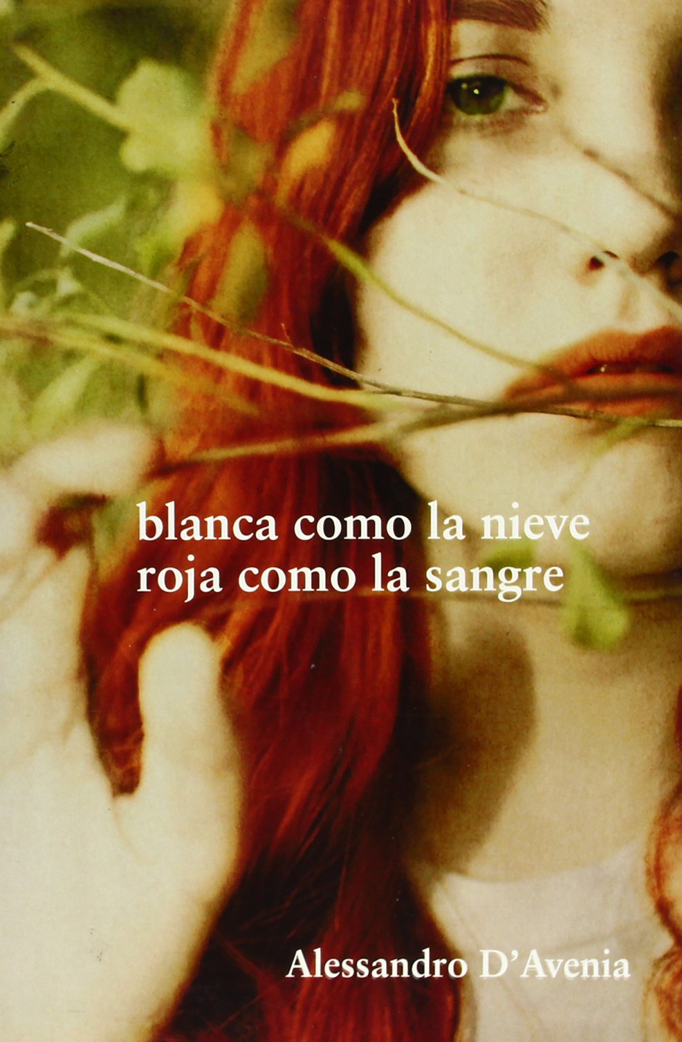 Blanca como la nieve, roja como la sangre book