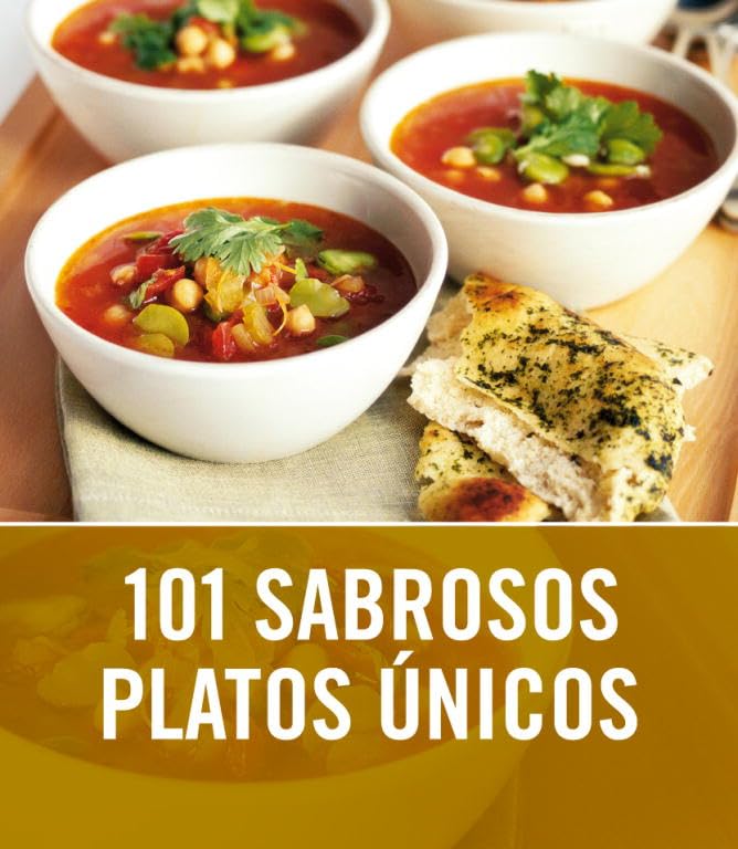101 sabrosos platos unicos / 101 One-Pot Dishes book