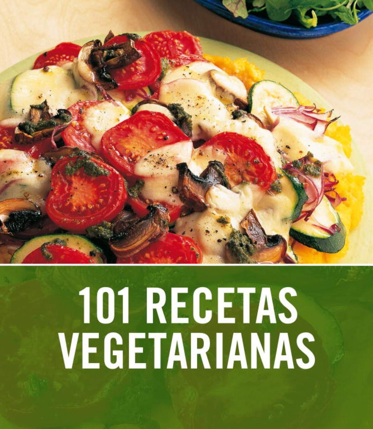 101 recetas vegetarianas (Cocina casera) Leisure, Home & Garden