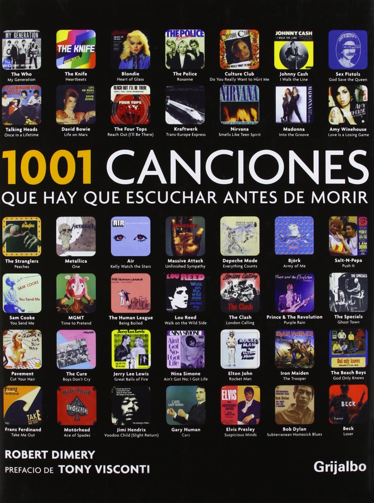 1001 canciones que hay que escuchar antes de morir / 1001 Songs You Must Hear before dying book