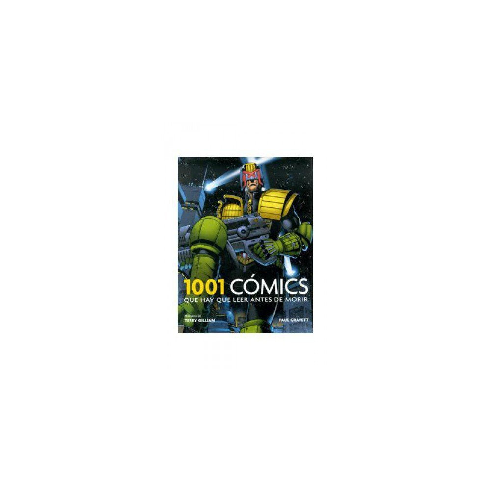 1001 cómics que hay que leer antes de morir / 1001 Comics You Must Have Read Before You Die book