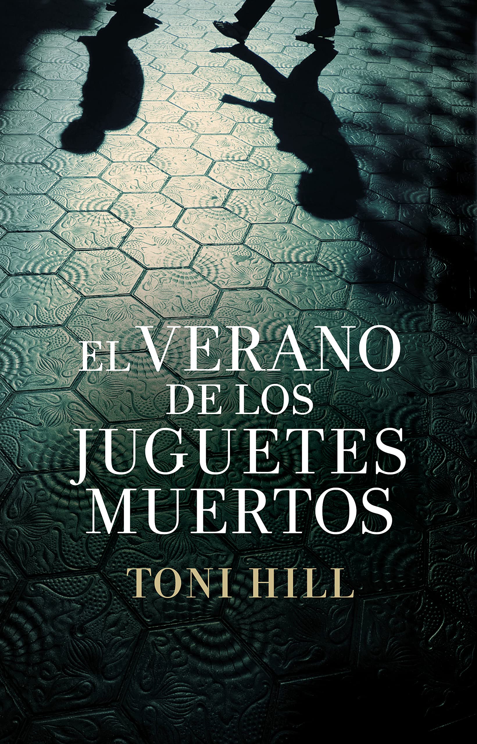 El verano de los juguetes muertos (Inspector Salgado 1) book