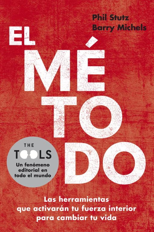 El método : las herramientas que activarán tu fuerza interior para cambiar tu vida (Divulgación) Self-help
