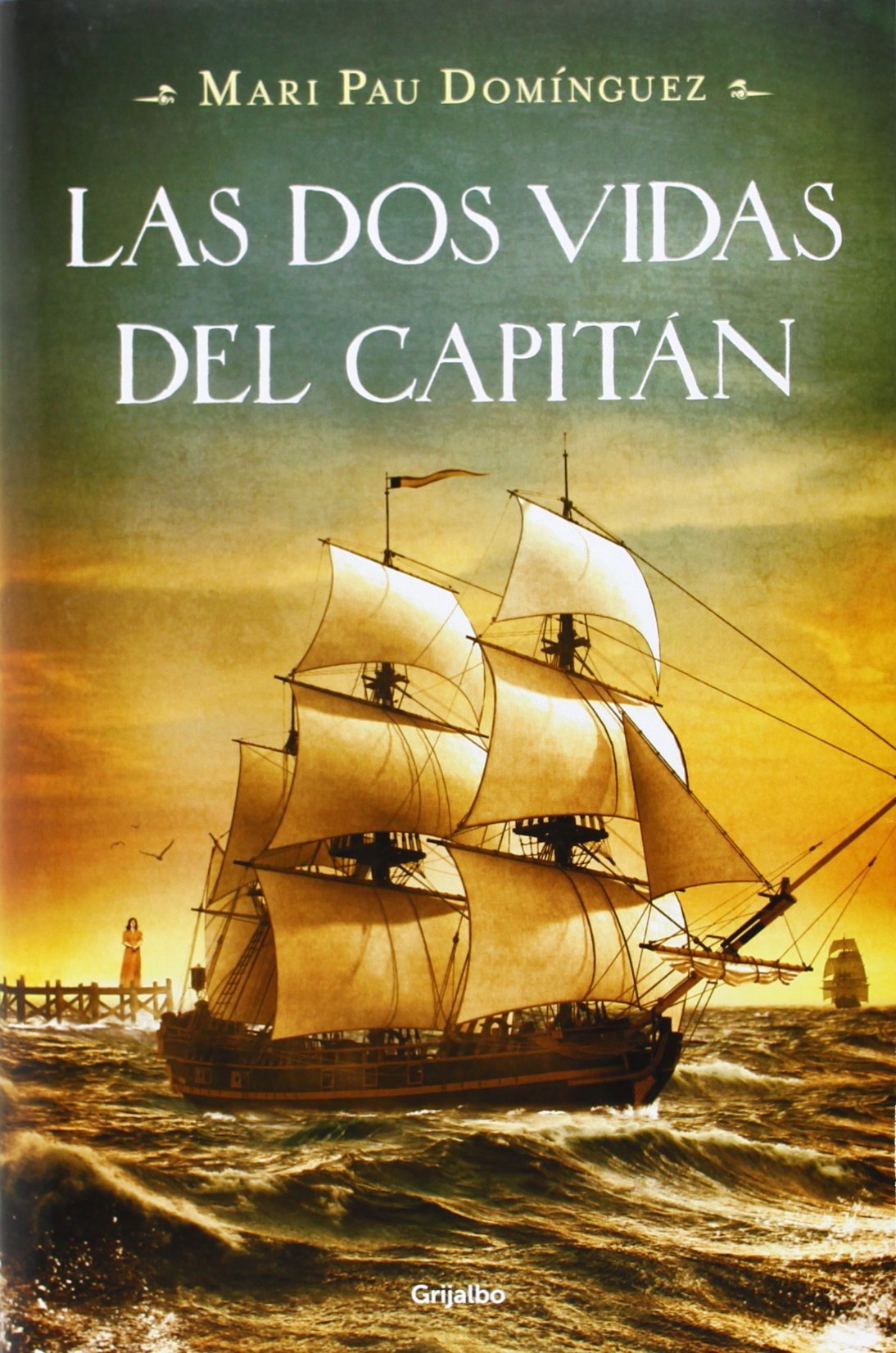 Las dos vidas del capitán (Novela histórica) Action & Adventure