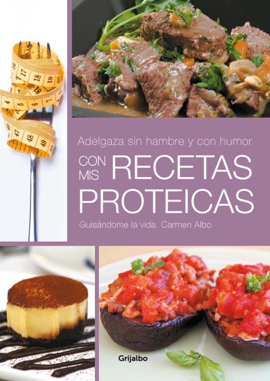 ¡Adelgaza sin hambre y con humor! con mis recetas proteicas! (Cocina saludable) Leisure, Home & Garden