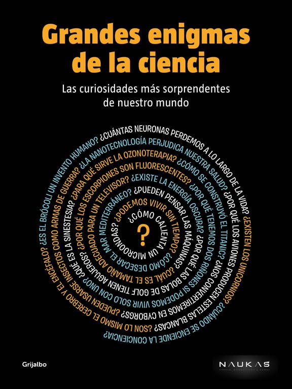 Grandes enigmas de la ciencia: las curiosidades más sorprendentes de nuestro mundo (Ocio, entretenimiento y viajes) Business, Finance & Career
