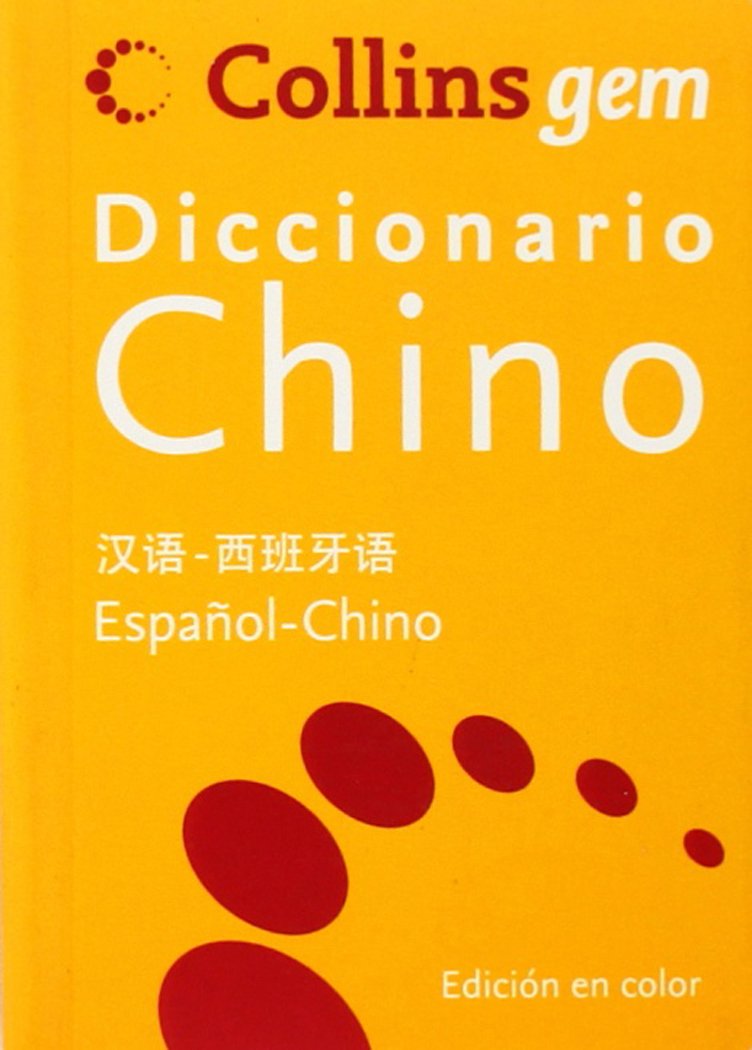 Collins gem Diccionario Chino: Español-Chino/Chino-Español Foreign Languages ​​& Dictionaries