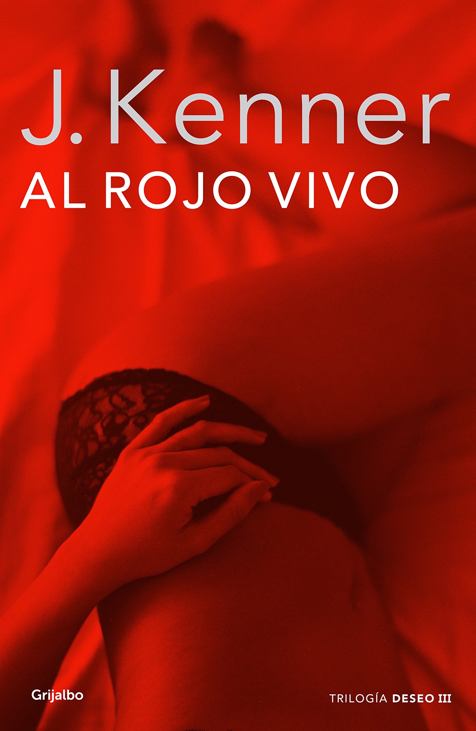 Deseo 3. Al rojo vivo Contemporary literature