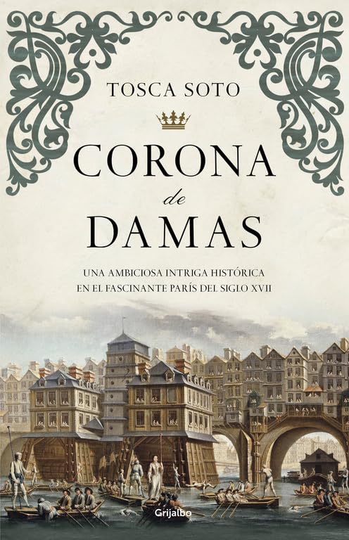 Corona de damas (Novela histórica) Historical Fiction